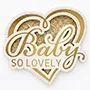 Baby so lovely